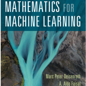 Mathematics for Machine Learning